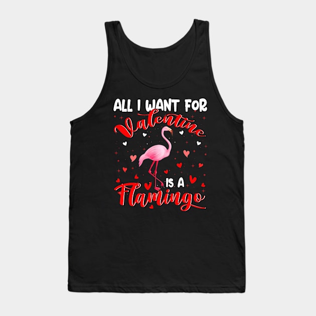 All I Want For Valentine Is A Flamingo Couple Valentine Gift Tank Top by Manonee